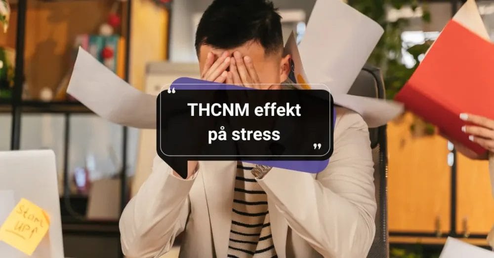 THCNM effekt på stress