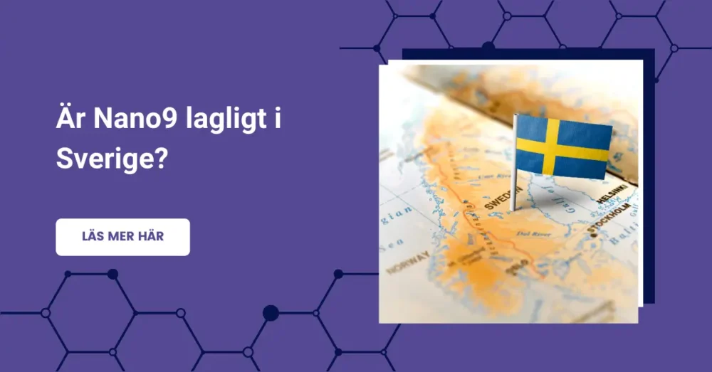 Är Nano9 lagligt i Sverige